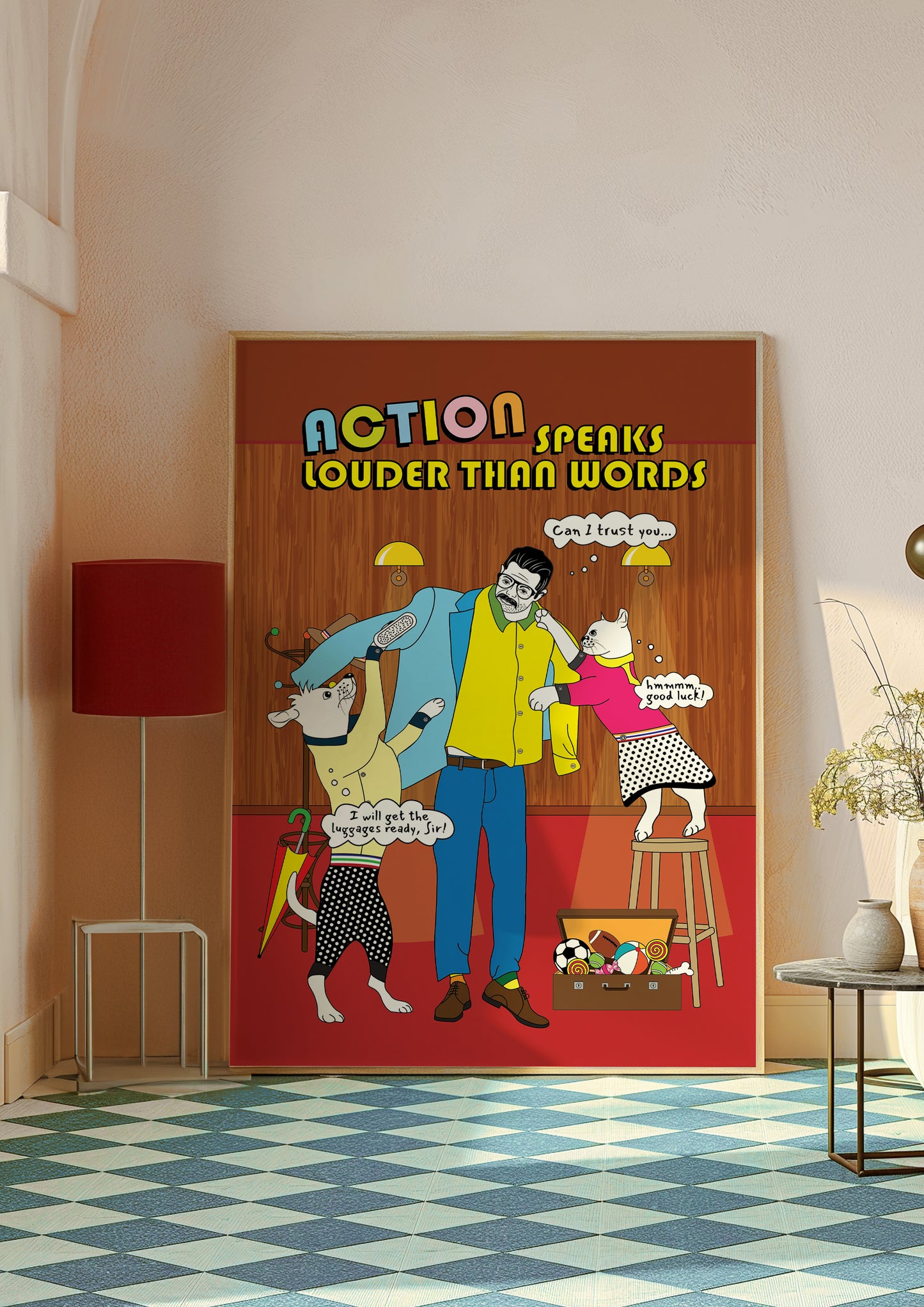 Posters - Action Speaks Louder Than Words