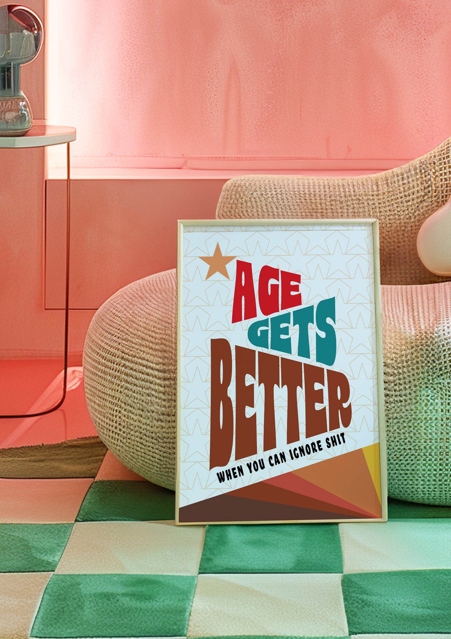 Posters - Age Gets Better