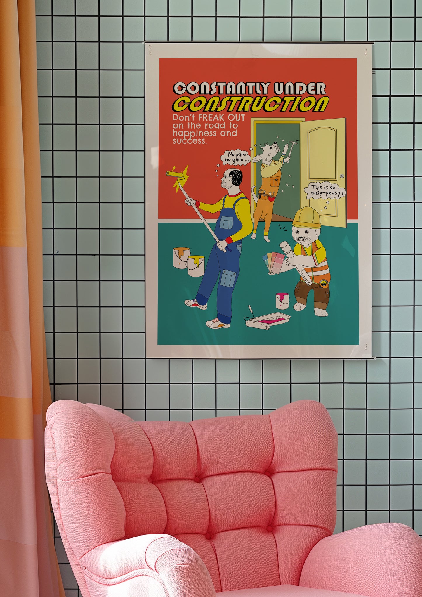 Posters - Constantly Under Construction