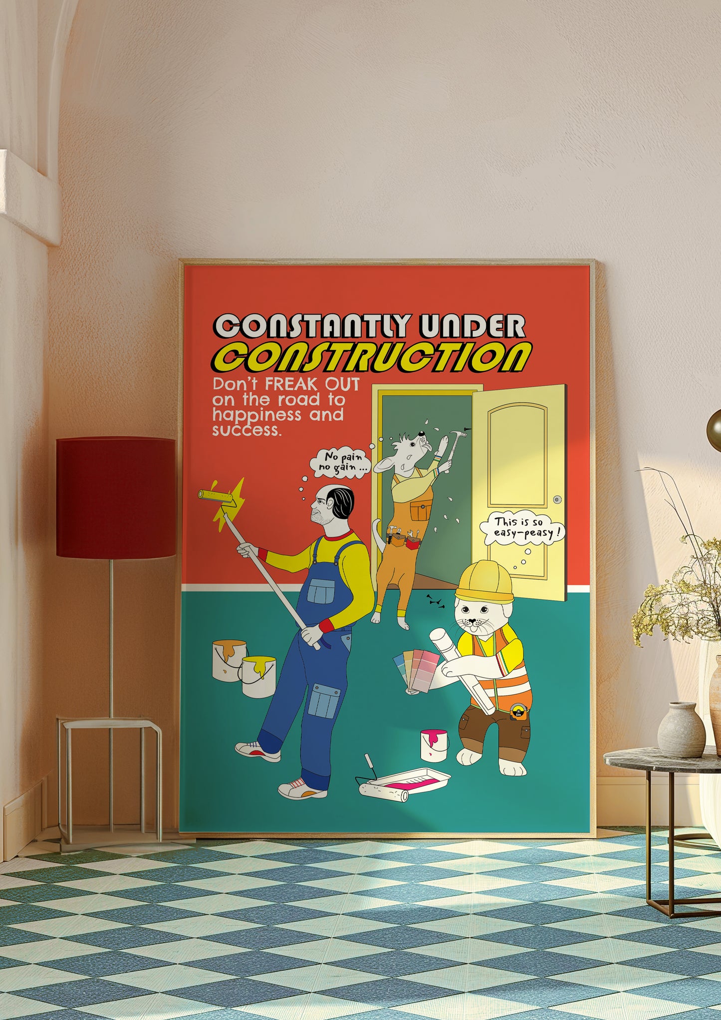 Posters - Constantly Under Construction