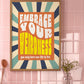 Posters - Embrace Your Weirdness