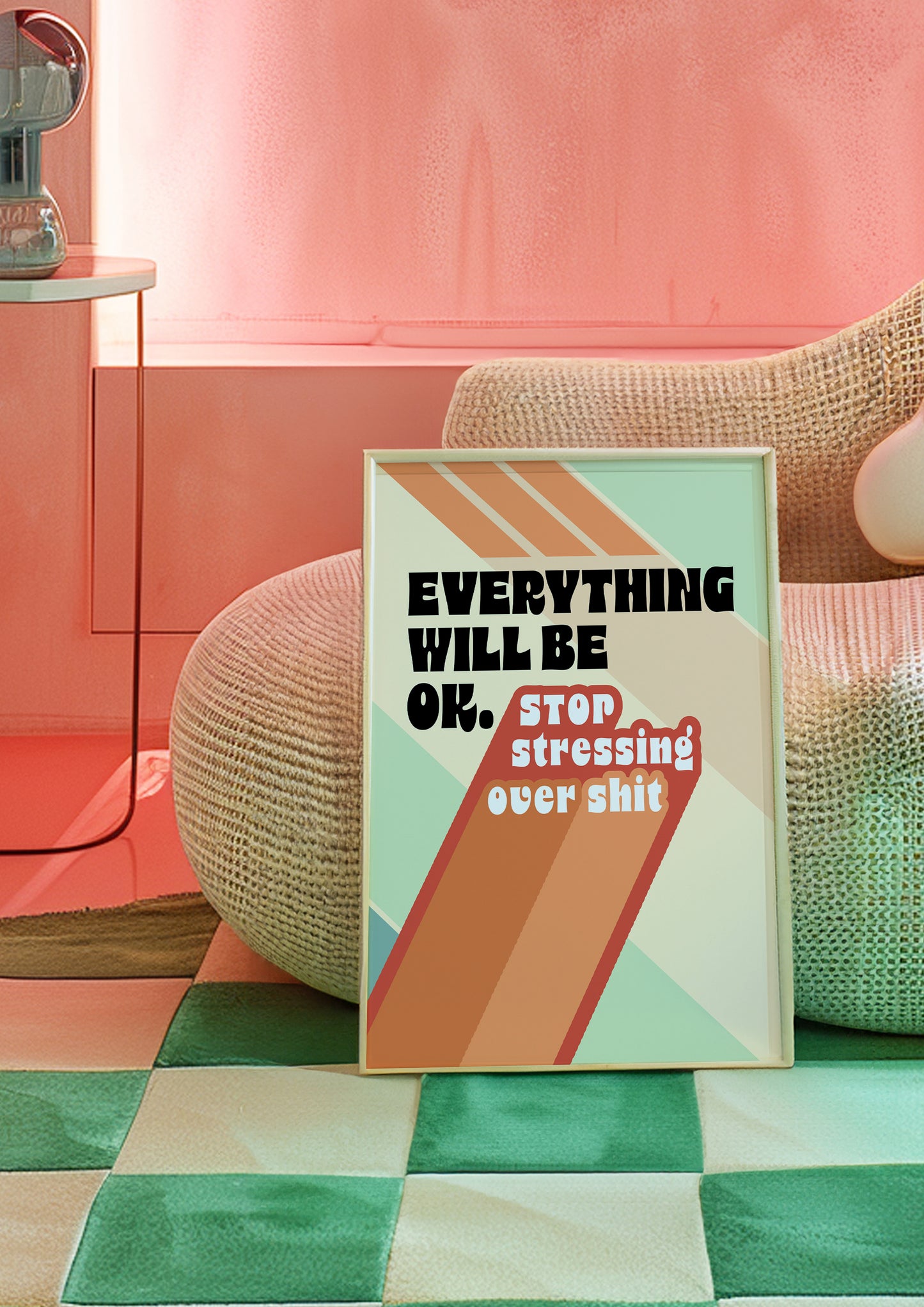 Posters - Everything Will Be OK