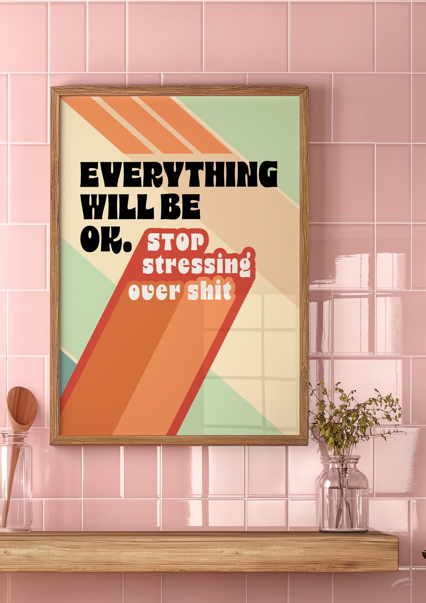 Posters - Everything Will Be OK