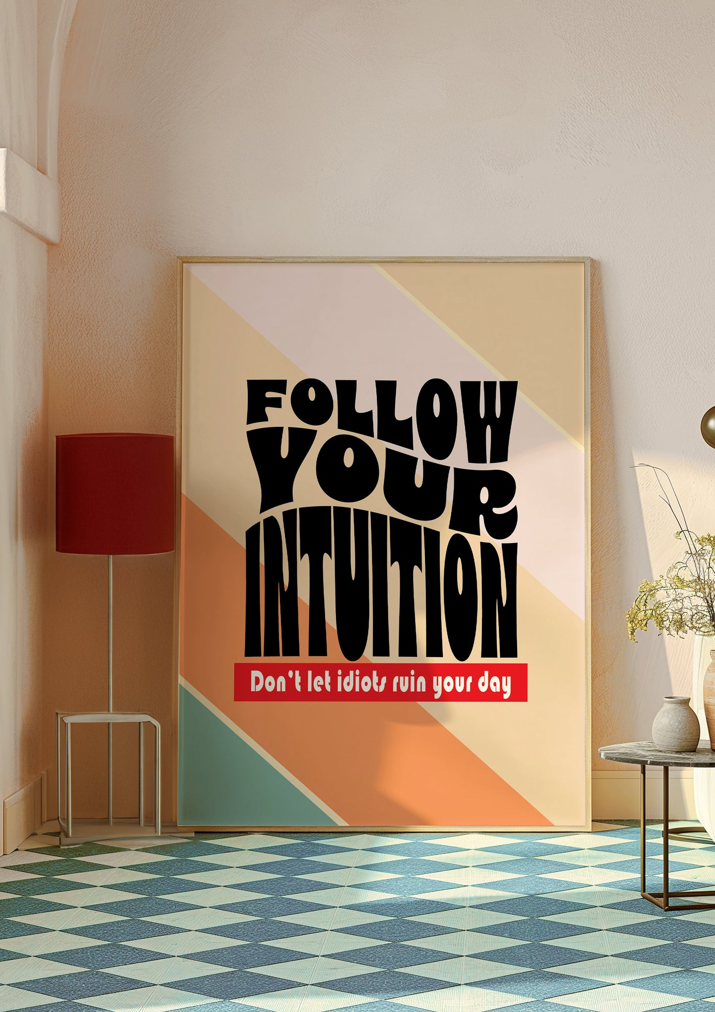 Posters - Follow Your Intuition