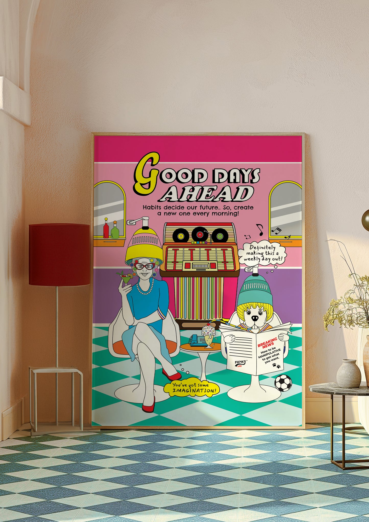 Posters - Good Days Ahead