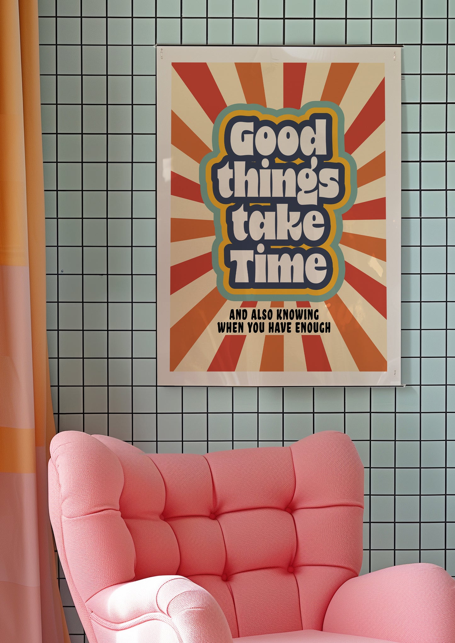 Posters - Good Things Take Time