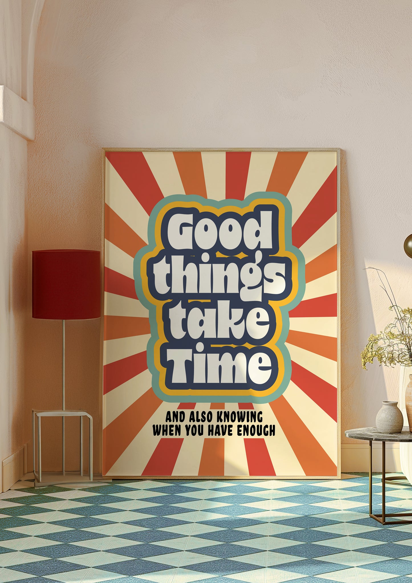 Posters - Good Things Take Time