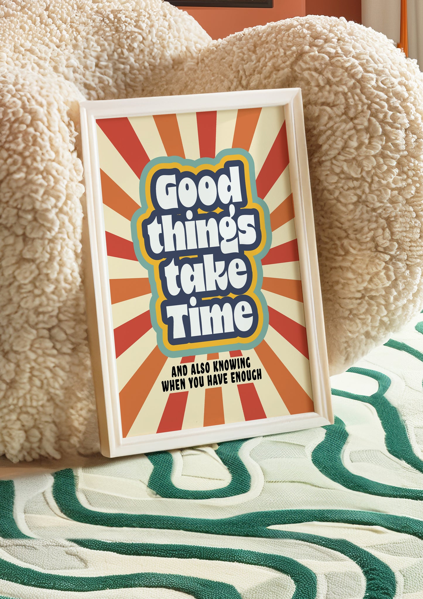 Posters - Good Things Take Time