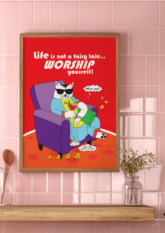 Posters - Life Is Not A Fairy Tale