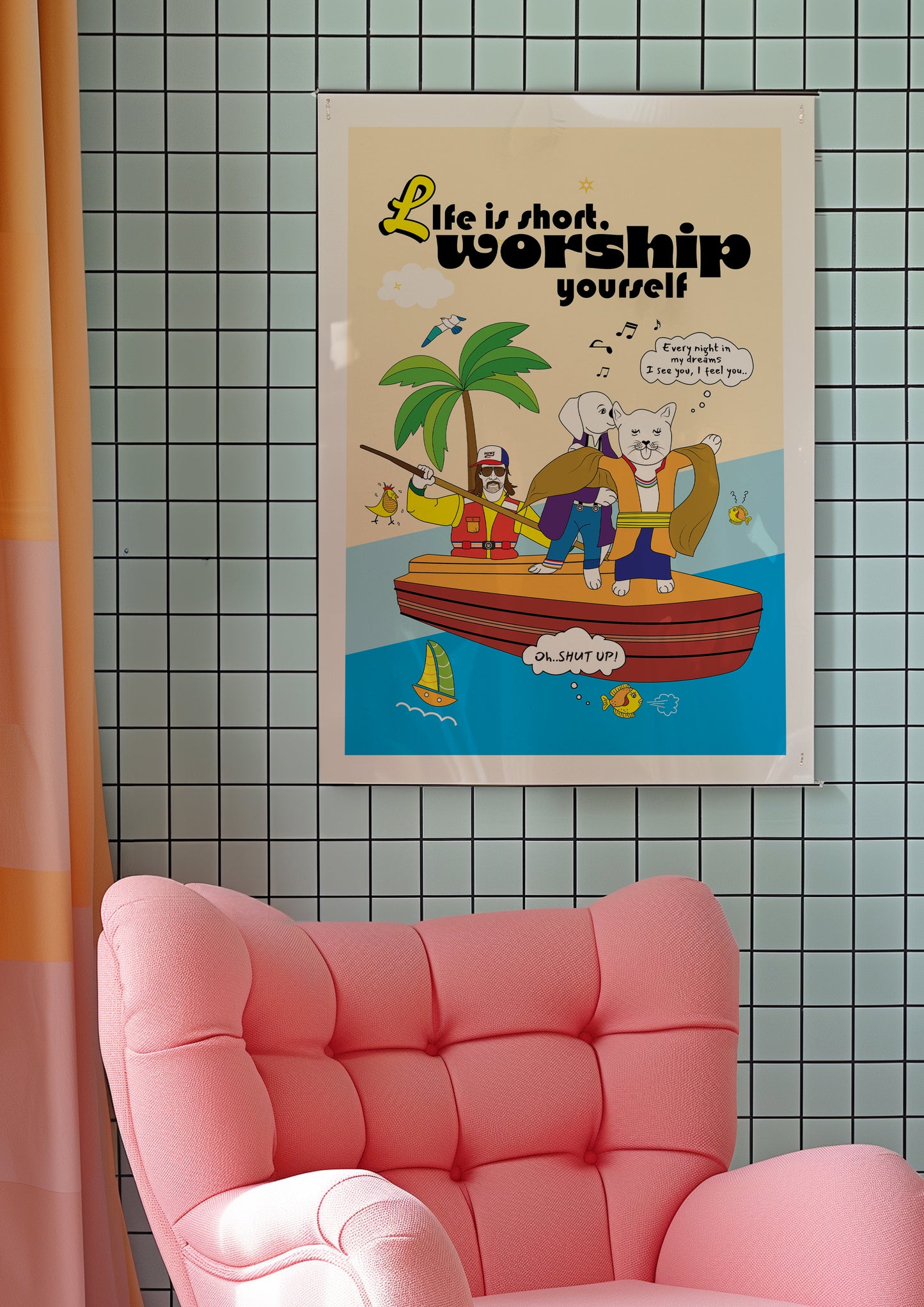 Posters - Life Is Short, Worship Yourself