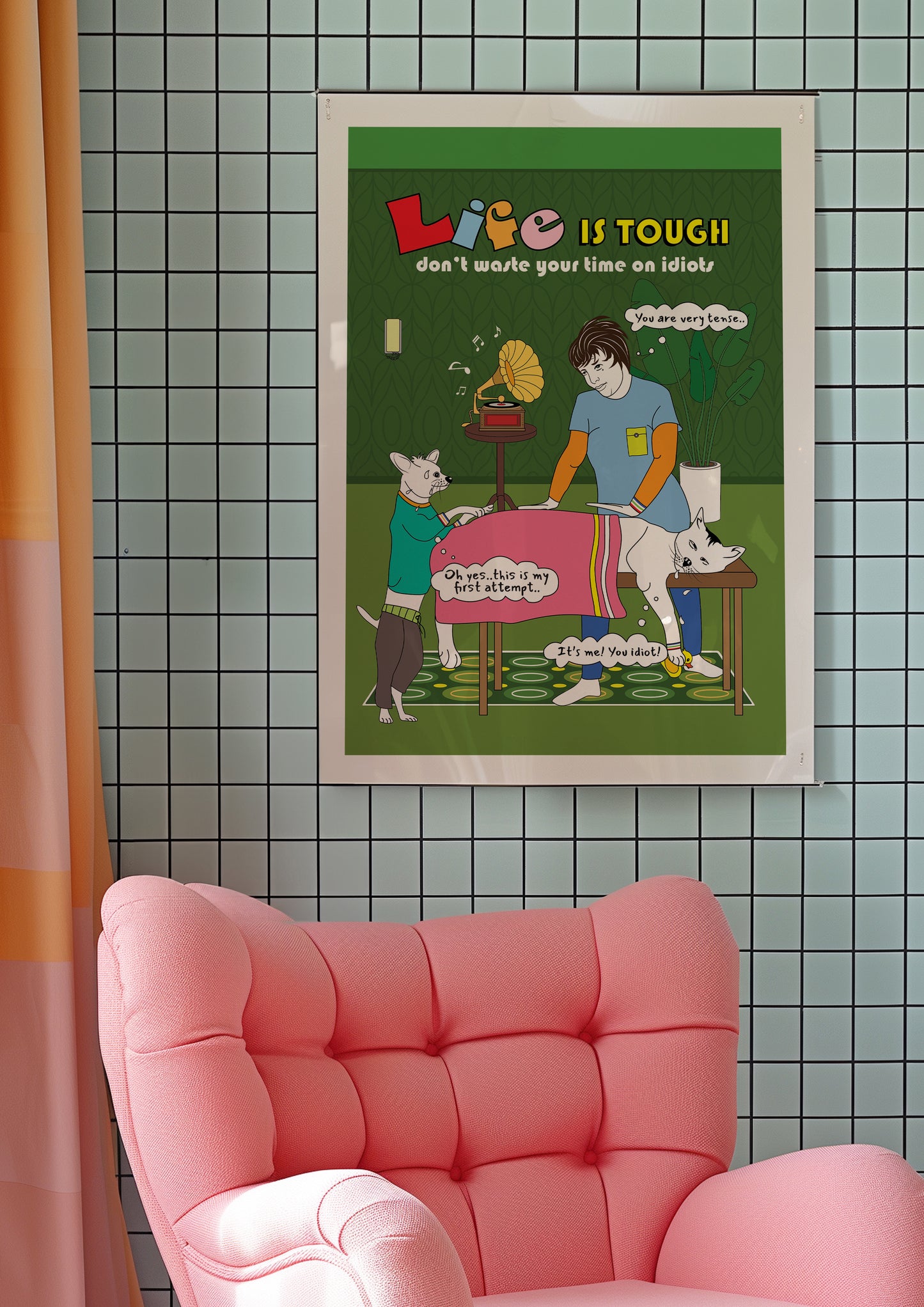 Posters - Life Is Tough