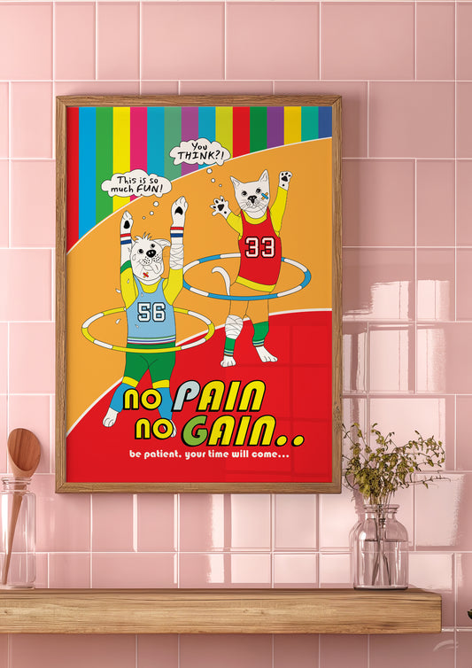 Posters - No PAin No Gain