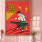 Posters - Play That Funky Music