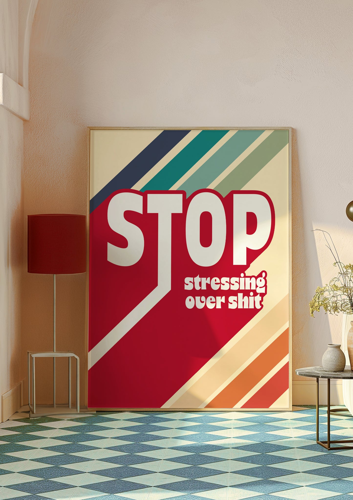 Posters - Stop Stressing Over Shit