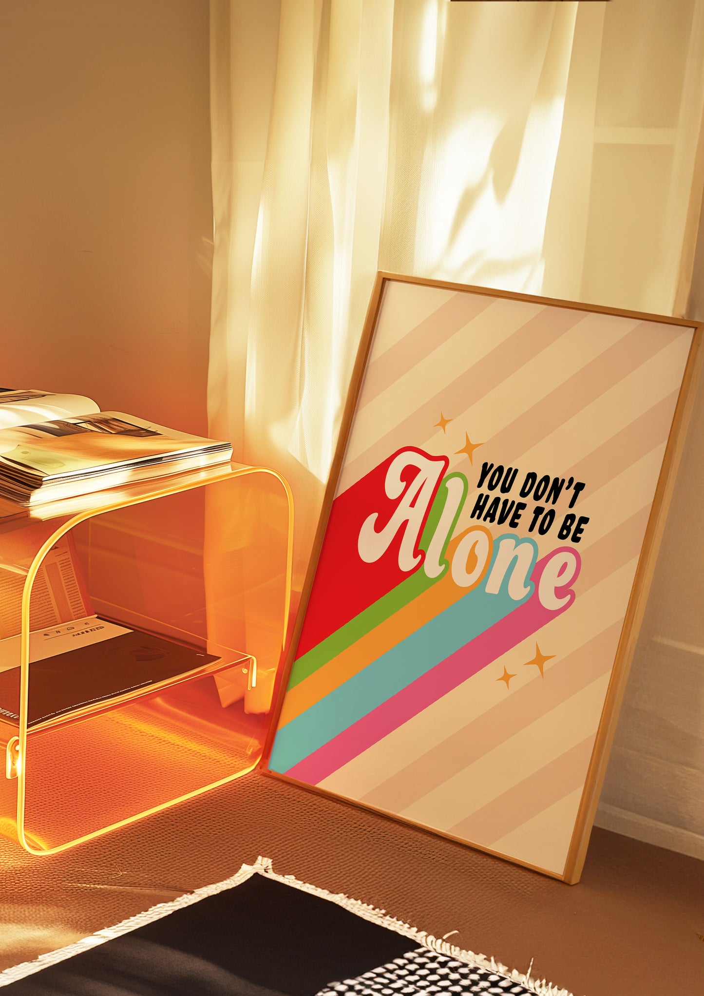 Posters - You Don't Have To Be Alone